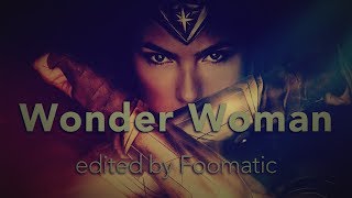 Wonder Woman || Warriors