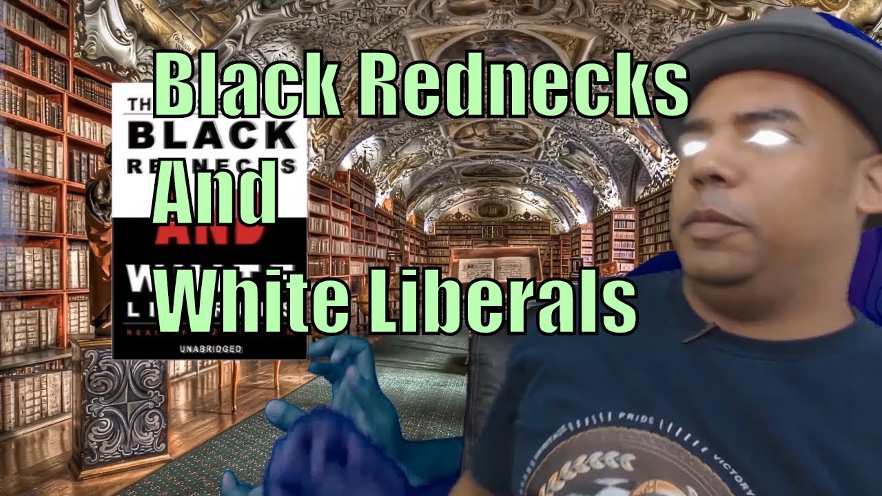 book black rednecks and white liberals book black rednecks and white liberals