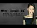 MARIELLE MONTELLANO TNT Songs w/Lyrics (Part One)