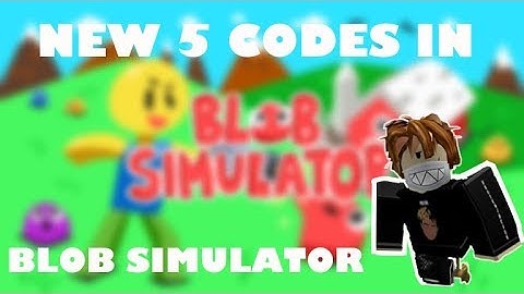💥 [WORKING]💥  5 Codes in NEW CODE! 🚀🌌💥 BLOB Simulator!