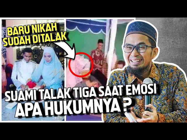 Suami Emosi Sampai Talak TIGA !! Apa Hukumnya? - Ustadz Adi Hidayat class=