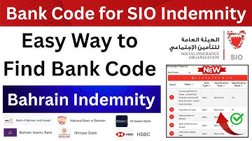 How to Find Bank Code for Indemnity | How to Search Bank Code | SIO Bahrain Bank Code 