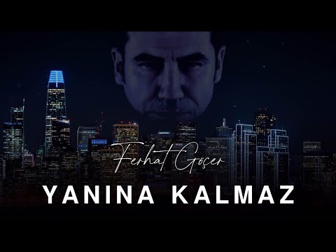 Ferhat Göçer - Yanına Kalmaz (Official Audio)