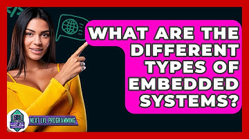 What Are The Different Types Of Embedded Systems? - Next LVL Programming