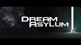 Dream Asylum - Keep Me In Line