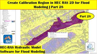 Create a Calibration Region in HEC-RAS 2D for Flood Modeling | Part 28