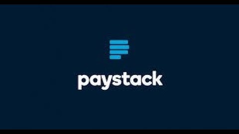 How To Create A Paystack Account Tutorial