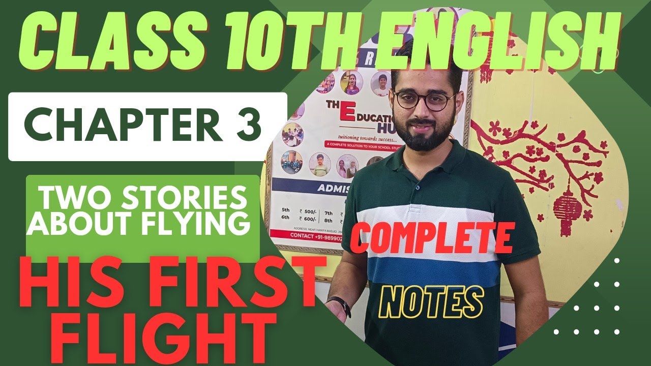 HIS FIRST FLIGHT [complete notes] CLASS 10 ENGLISH #importantnotes # ...
