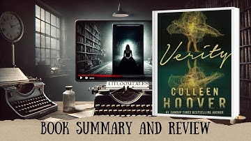 Verity by Colleen Hoover | Animated Summary