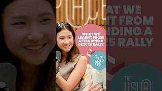 GE2025 look back: First-timers' rally experiences | The Usual Place Podcast | GE2025