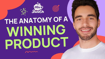 The Anatomy of a Winning Product