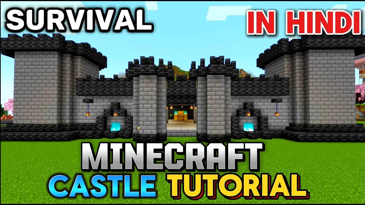 Minecraft ultimate Castle tutorial in hindi || Survival - YouTube