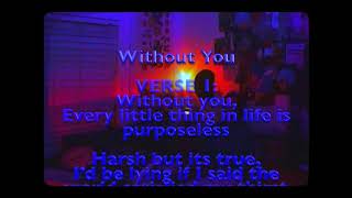 Without You (Official Lyric Video) - RIDERS