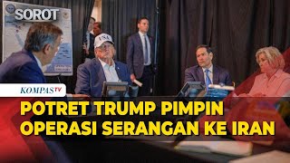Potret Trump Pimpin Detik-Detik Operasi AS 'Epic Fury' Serangan ke Iran