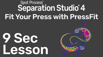 Separation Studio™ 4 - Fit Your Press with PressFit - 9 Second Lesson