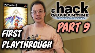 .hack//Quarantine - Pt. 9 [Twitch VOD w/ chapters]