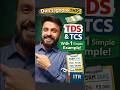 What is TDS and TCS? Easy Explanation with Example | 26AS & ITR Impact #shorts #tds #tcs #incometax