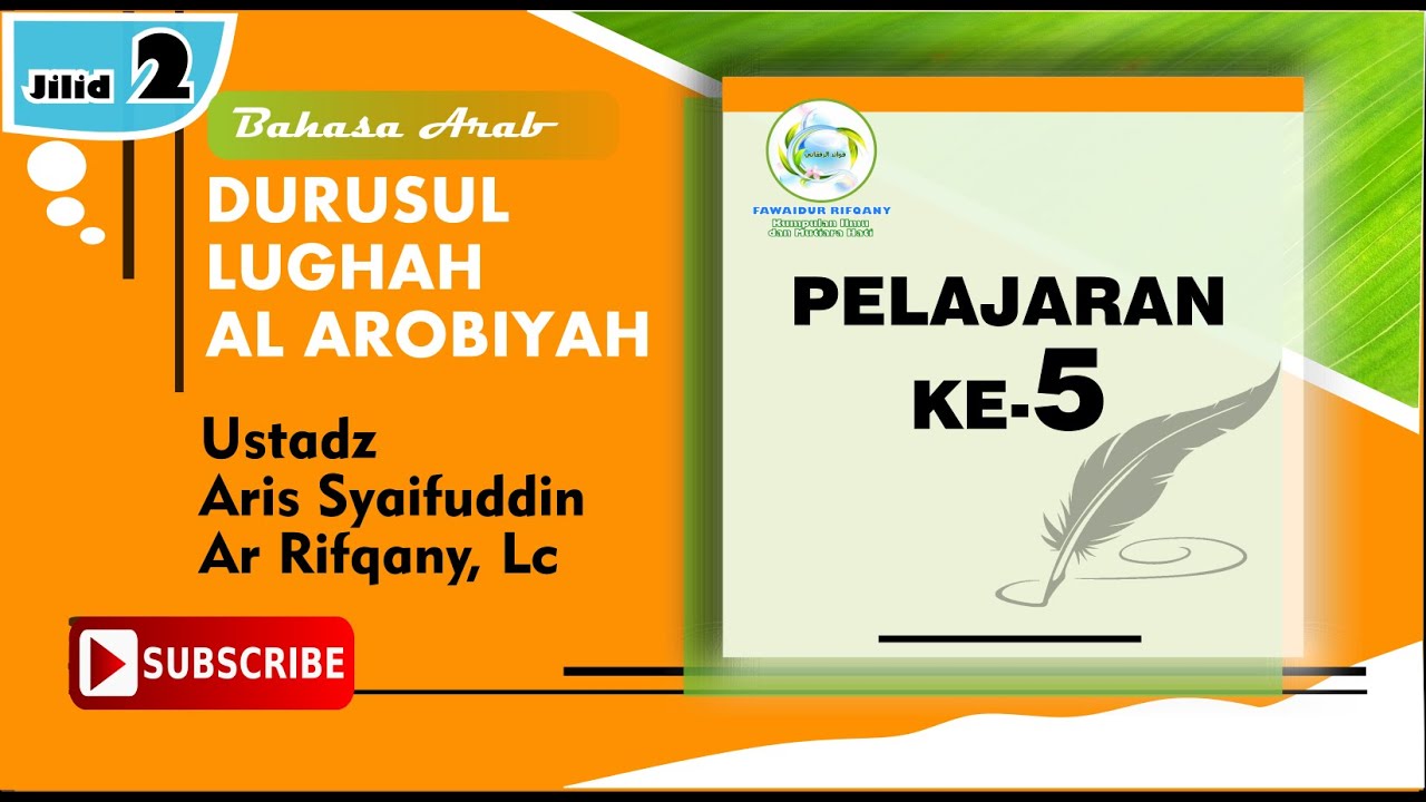 Durusul Lughah (Jilid 2): Pelajaran Ke 5