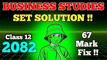 CLASS 12 BUSINESS STUDIES MODEL SET SOLUTION 2082 ll Business Studies Paper Solution 2082