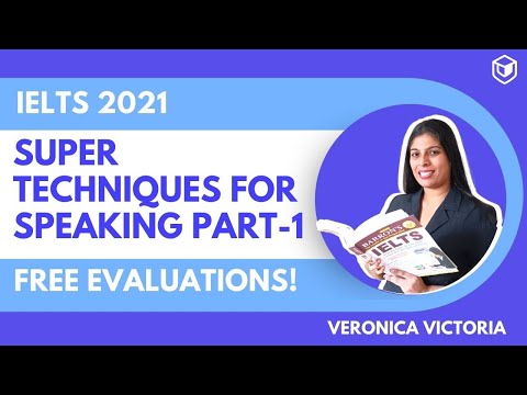 IELTS Speaking part-1 & evaluations | Veronica Victoria | LeapScholar IELTS 2021