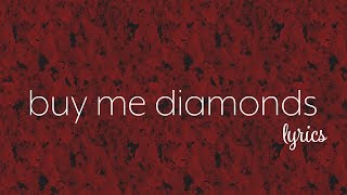 Bea Miller - buy me diamonds (Lyric Video)