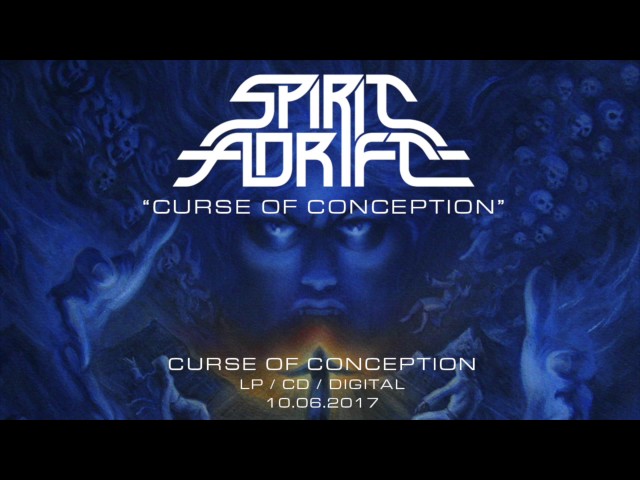 spirit adrift streaming new album curse of conception svbterranean