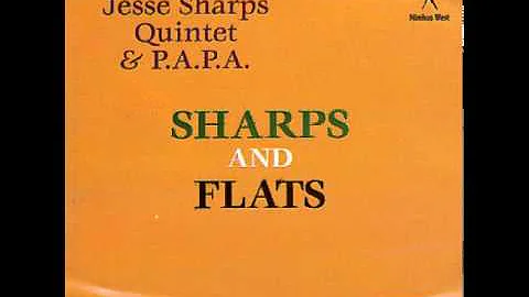 Jesse Sharps Quintet & P.A.P.A. - The Goat And The...