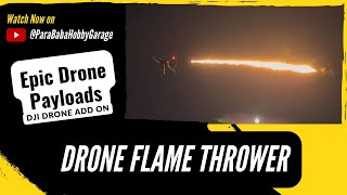 Ultimate Drone Arsenal: Electric Flamethrower Addon for DJI M300 & M350
