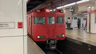 名鉄6000系6036F 全車一般車特急内海行き 名鉄名古屋発車