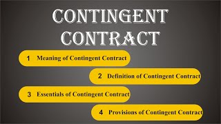 Contingent Contract | Indian Contract Act, 1872 | Law Guru