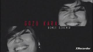 Demet Ozdemir Gözü Kara