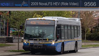 [HD] TransLink 2009 NovaLFS Diesel /9566/ route 408 (Ride Video)