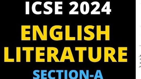 ICSE Class 10 English Literature Board Paper Solution-Section A @whitelearner74