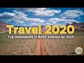 Travel 2020 - Top Travel Destinations in North America for 2020