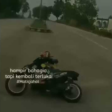 Story wa versi matic jahat