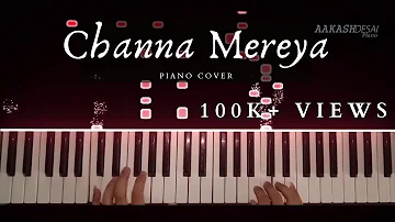 Channa Mereya | Easy Piano Cover | Arijit Singh | Aakash Desai