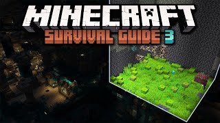 Moss Mining into an Ancient City! ▫ Minecraft Survival Guide S3 ▫ Tutorial Let's Play [Ep.60]