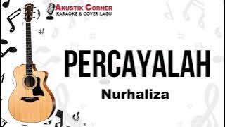 siti nurhaliza percayalah | Karaoke Akusik