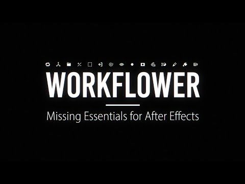 Workflower for After Effects