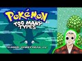 Silly pokmon time pokmon too many types thewoodsmanjack envtuber