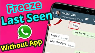 How To Freeze Last Seen In Whatsapp 2022 | Freeze Whatsapp Last Seen Without Any App 2022 screenshot 5