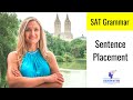 Sentence Placement Questions [ SAT Grammar Tips ]