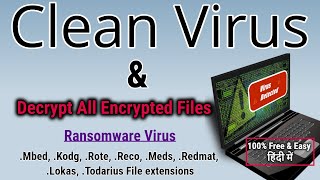 How to Remove All Viruses from Pc/Laptop & Decrypt All Data हिंदी में