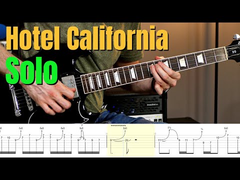 Hotel California Guitar Solo Lesson With Tabs