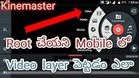 How to add video layer in kinemaster without rooting your mobile || Telugu || The world big tech