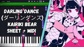 Darling Dance (ダーリンダンス) / Kairiki Bear PIANO TUTORIAL SHEET + MIDI