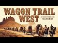 Wagon Trail West | Lost Classic Western (1952) | Full Film HD Mp3 Song