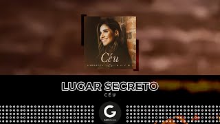 Lugar Secreto (Lyric Vídeo) - Gabriela Rocha [EP Céu] chords