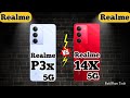 Realme P3X Vs Realme 14X Full Specs Comparision - Which one is best?