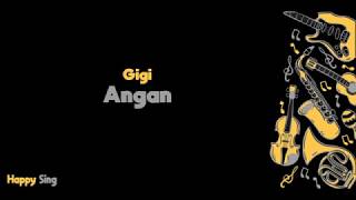 Angan- Gigi (Karaoke Minus One Tanpa Vokal dengan Lirik)